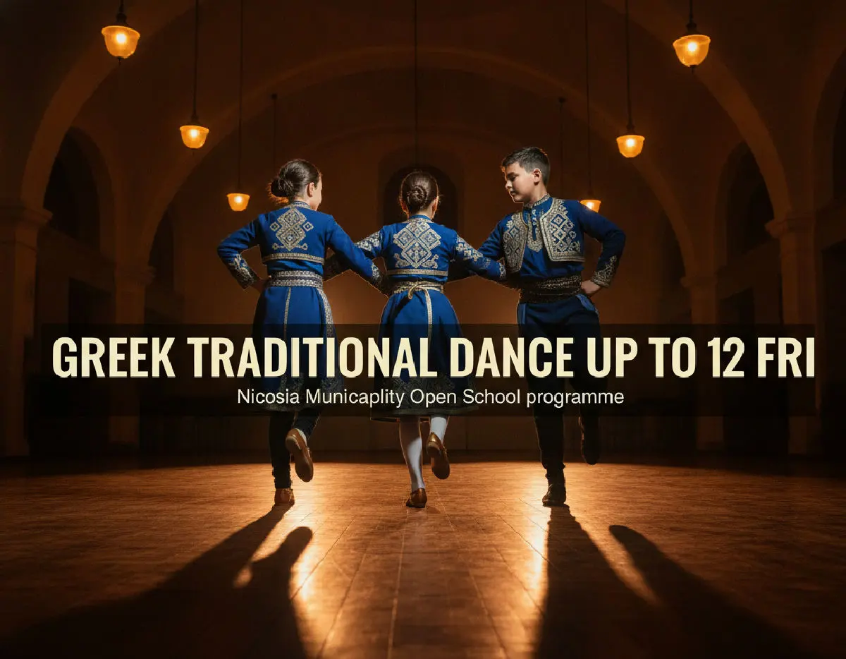 Greek Traditional Dance Up to 12 Fri